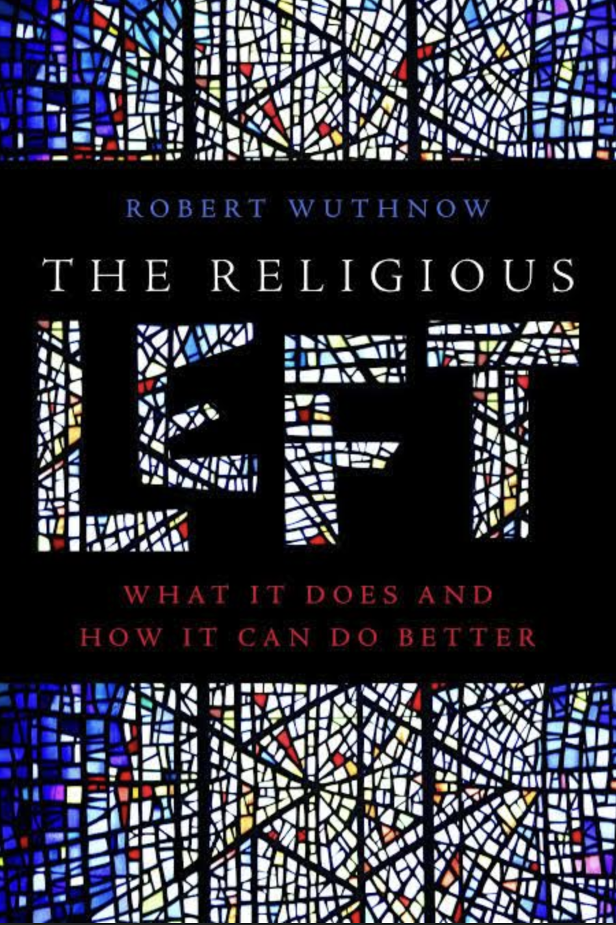 Robert Wuthnow's "The Religious Left" book cover